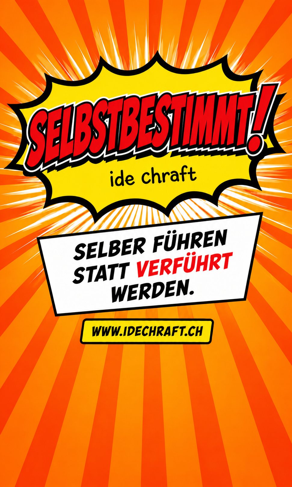 Poster Selbstbestimmt – selber führen statt verführt werden