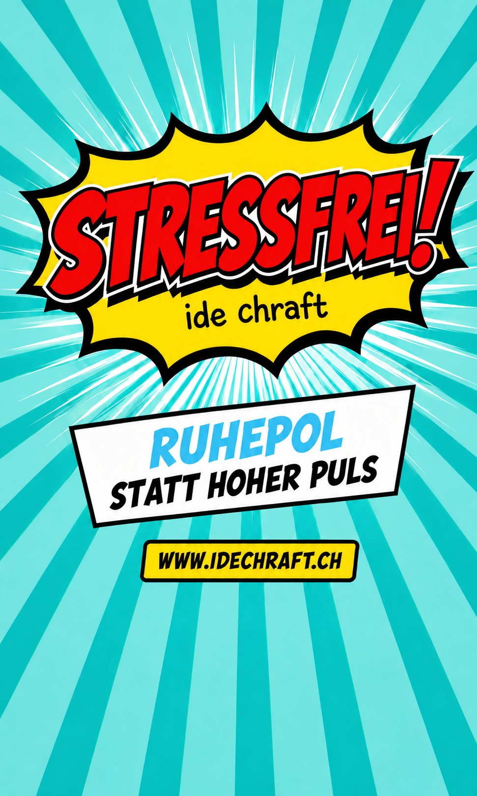 Poster Stressfrei – Ruhepol statt hoher Puls